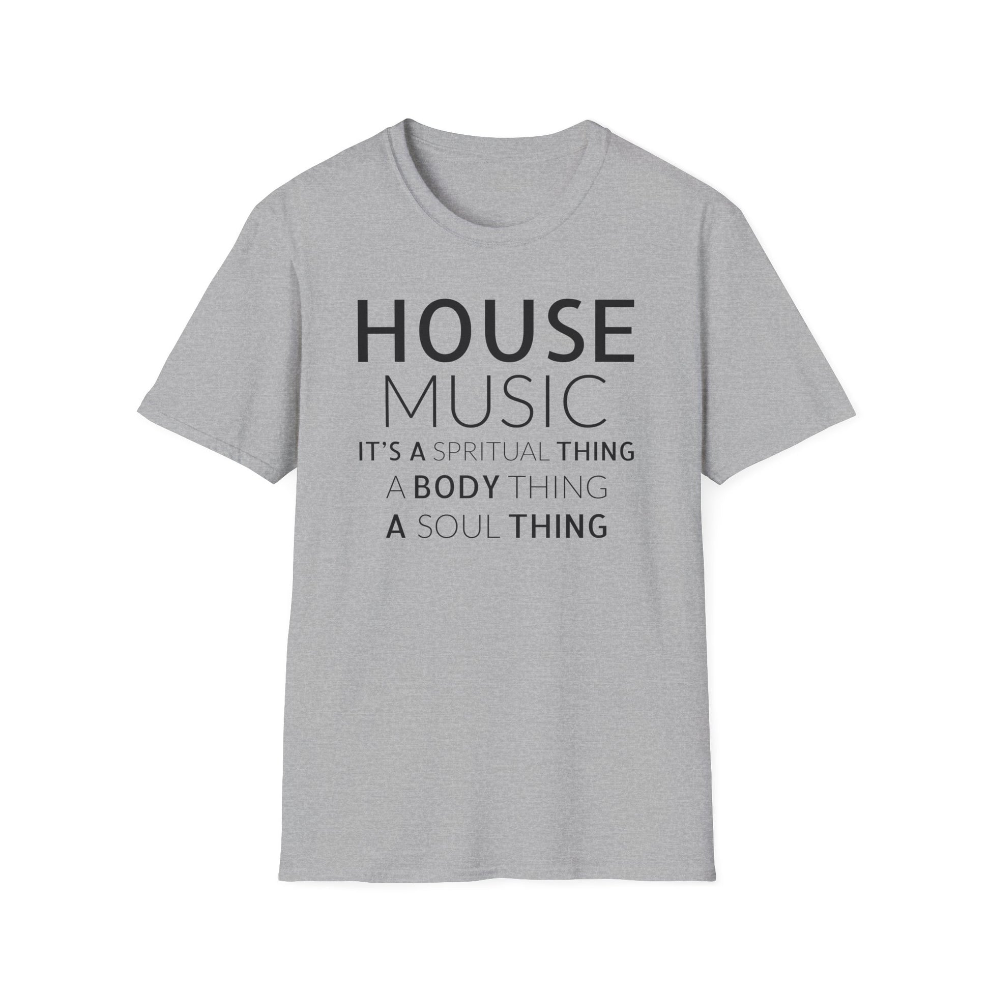 House Music It's A Thing T-Shirt