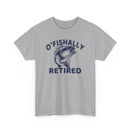 O'Fishally Retired T-Shirt