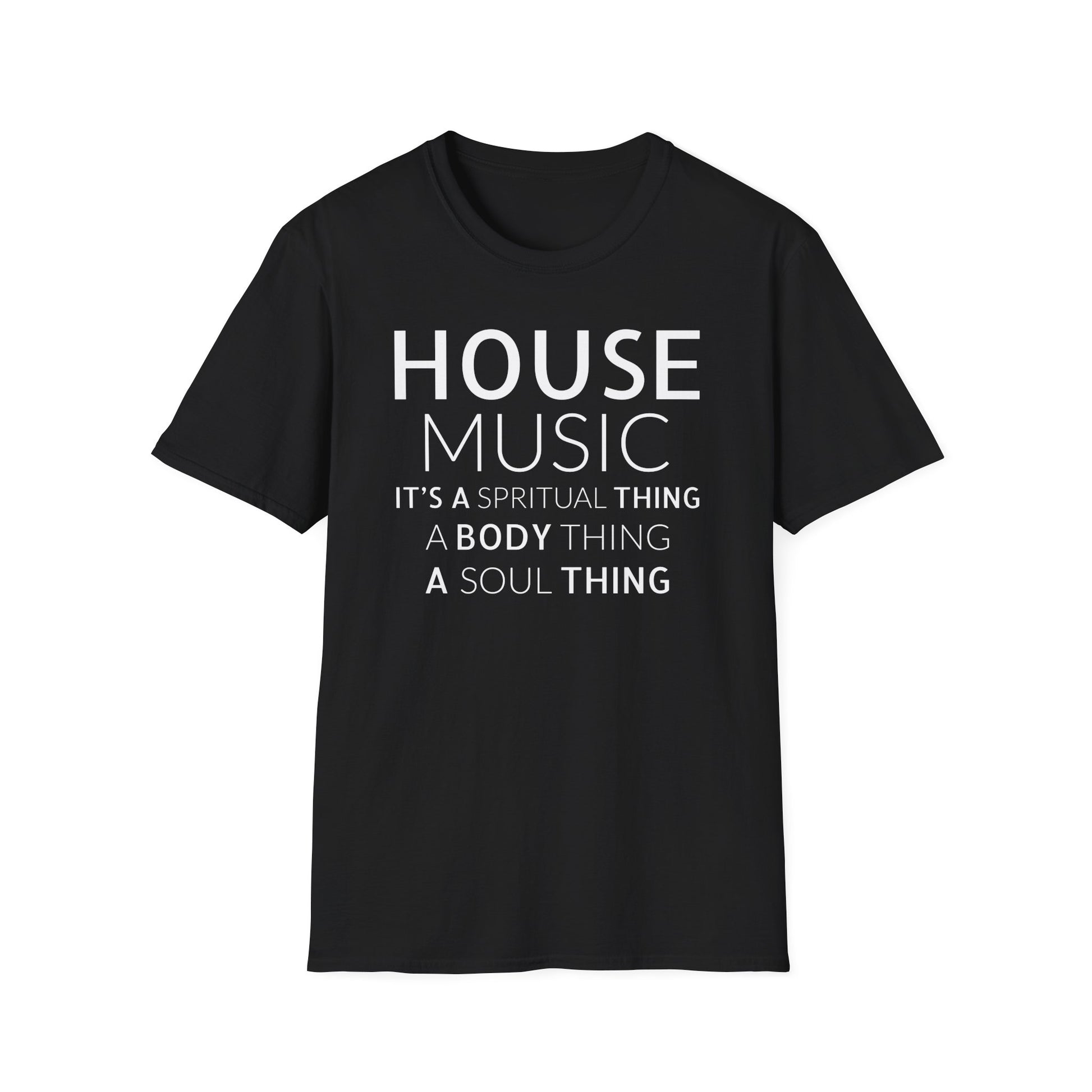 House Music It's A Thing T-Shirt