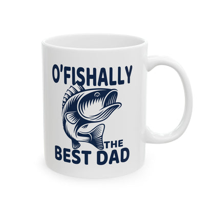 O'Fishally The Best Dad Mug