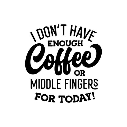 Coffee Middle Finger Mug