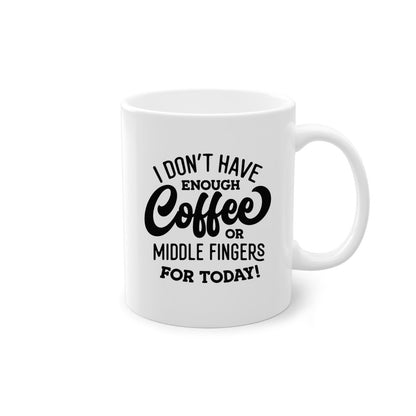 Coffee Middle Finger Mug